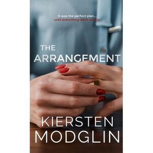 The Arrangement -- Kiersten Modglin